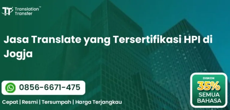 Jasa Translate yang Tersertifikasi HPI di Jogja