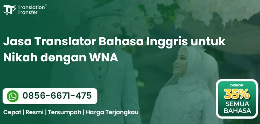 Jasa Translator Bahasa Inggris untuk Nikah dengan WNA