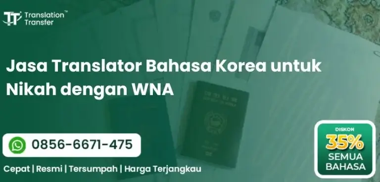 Jasa Translator Bahasa Korea untuk Nikah dengan WNA
