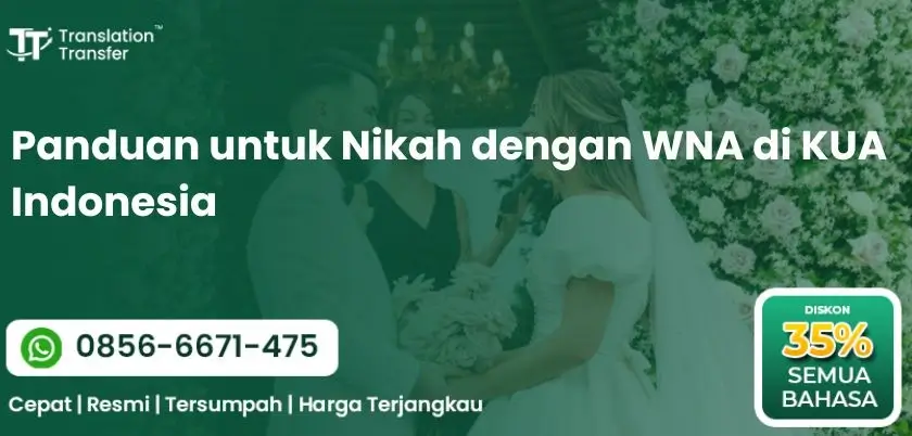 Panduan untuk Nikah dengan WNA di KUA Indonesia