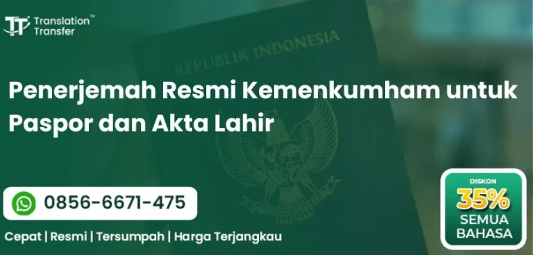 Penerjemah Resmi Kemenkumham untuk Paspor dan Akta Lahir