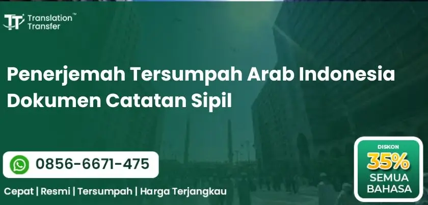 Penerjemah Tersumpah Arab Indonesia Dokumen Catatan Sipil