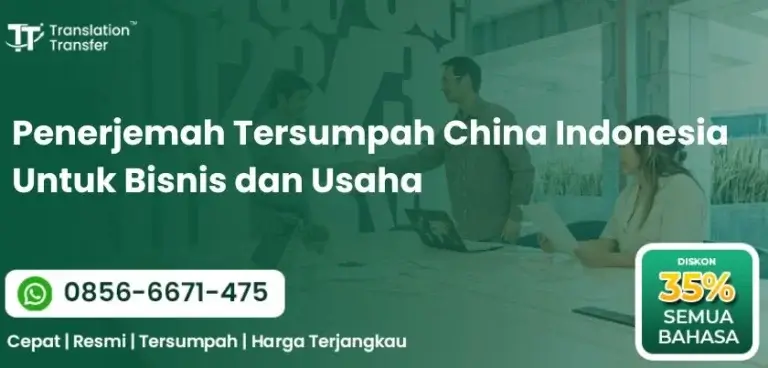 Penerjemah Tersumpah China Indonesia Untuk Bisnis dan Usaha