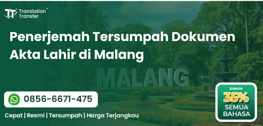 Penerjemah Tersumpah Dokumen Akta Lahir di Malang