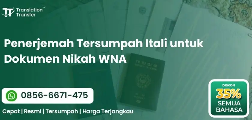 Penerjemah Tersumpah Itali untuk Dokumen Nikah WNA