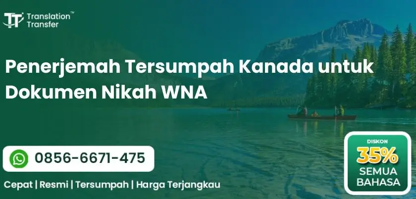 Penerjemah Tersumpah Kanada untuk Dokumen Nikah WNA