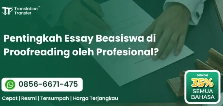 Pentingkah Essay Beasiswa di Proofreading oleh Profesional
