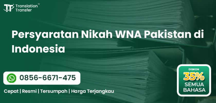 Persyaratan Nikah WNA Pakistan