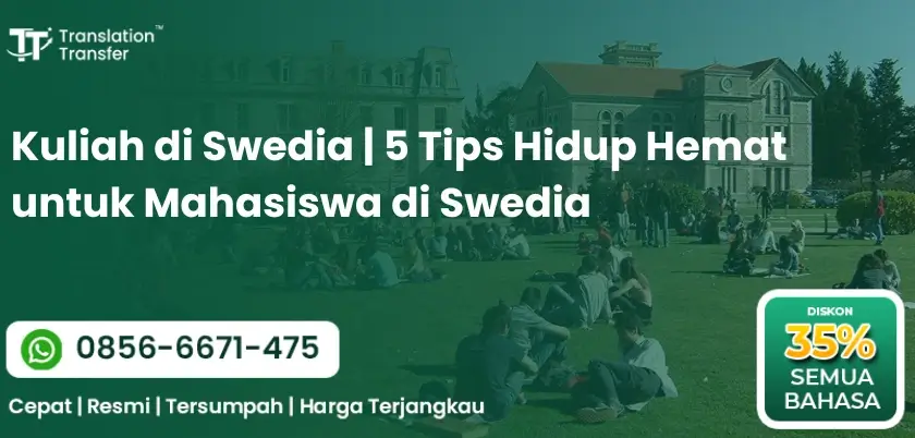 Kuliah di Swedia | 5 Tips Hidup Hemat untuk Mahasiswa di Swedia