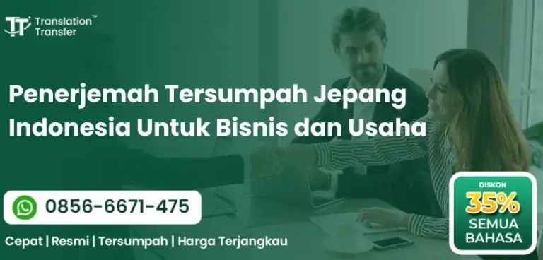 Penerjemah Tersumpah Jepang Indonesia Untuk Bisnis dan Usaha