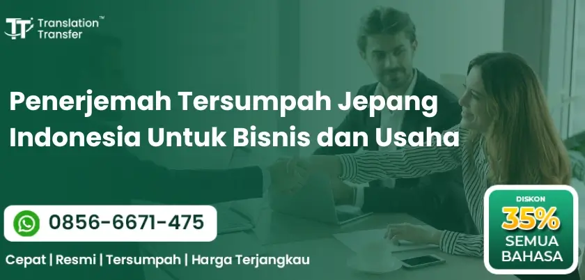 Penerjemah Tersumpah Jepang Indonesia Untuk Bisnis dan Usaha