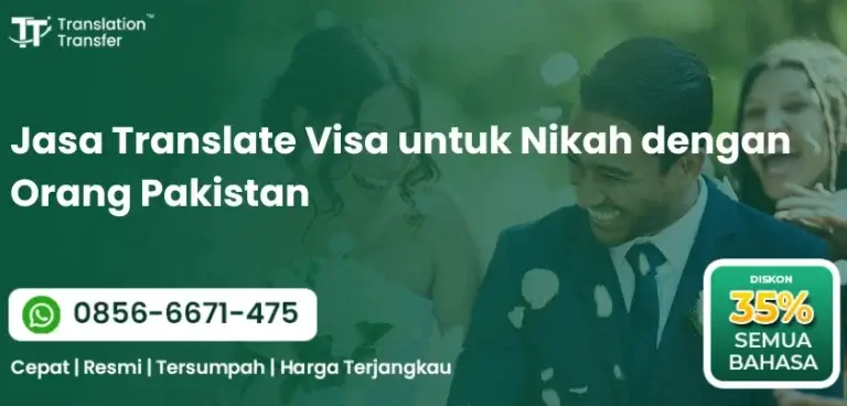 Jasa Translate Visa untuk Nikah dengan Orang Pakistan