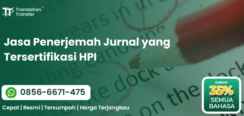 Jasa Penerjemah Jurnal yang Tersertifikasi HPI