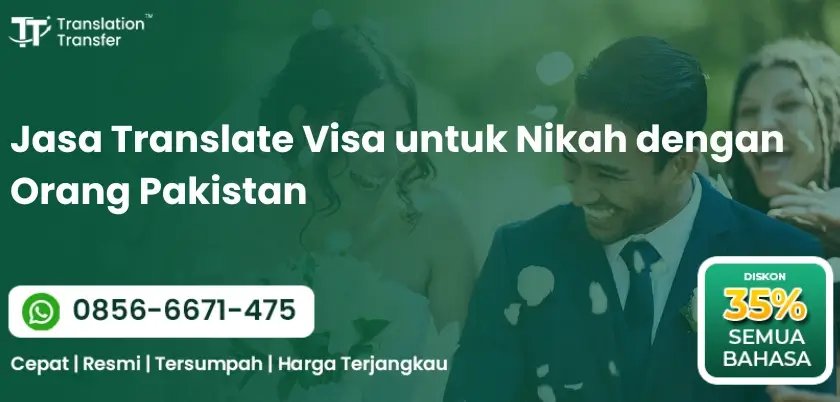 Jasa Translate Visa untuk Nikah dengan Orang Pakistan