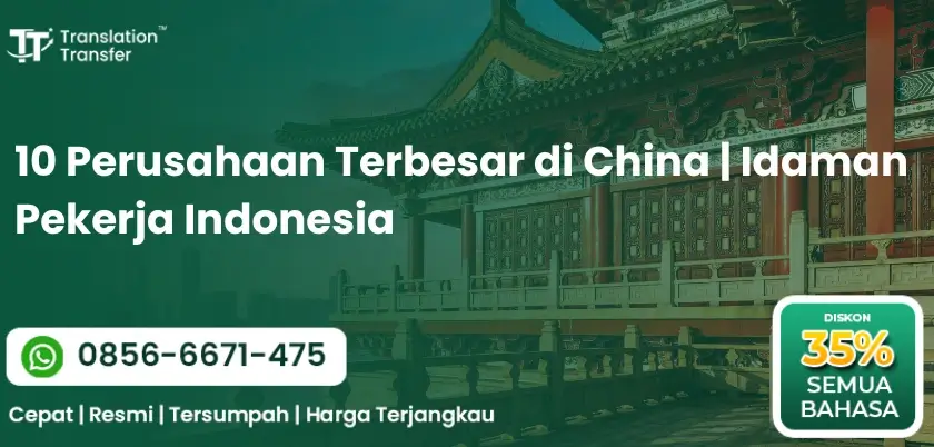 10 Perusahaan Terbesar di China | Idaman Pekerja Indonesia