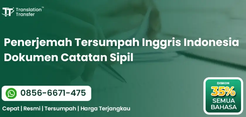 Penerjemah Tersumpah Inggris Indonesia Dokumen Catatan Sipil