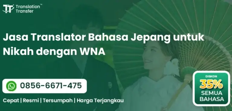 Jasa Translator Bahasa Jepang untuk Nikah dengan WNA