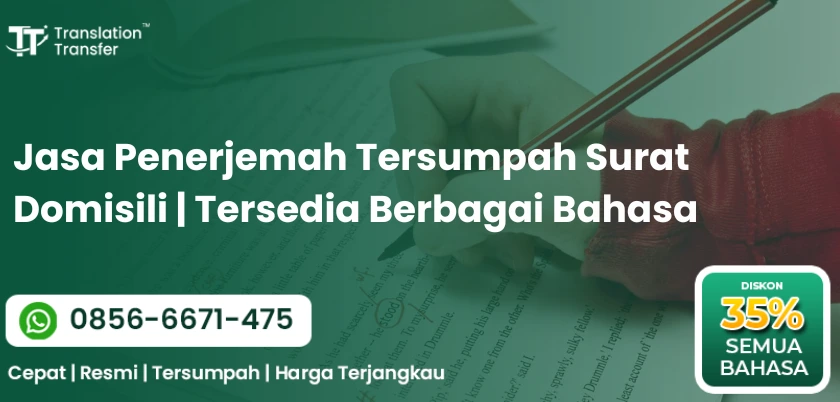 Jasa Penerjemah Tersumpah Surat Domisili | Tersedia Berbagai Bahasa