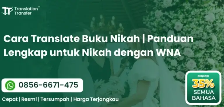 Cara Translate Buku Nikah | Panduan Lengkap untuk Nikah dengan WNA
