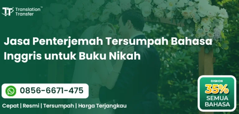 Jasa Penterjemah Tersumpah Bahasa Inggris untuk Buku Nikah