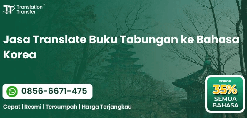 Jasa Translate Buku Tabungan ke Bahasa Korea