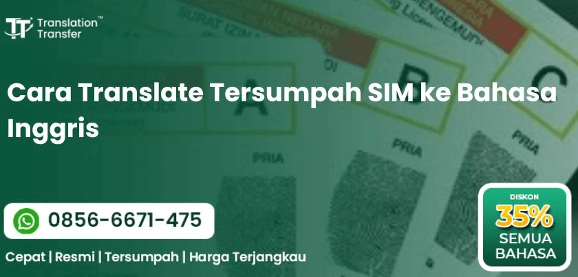 Cara Translate Tersumpah SIM ke Bahasa Inggris