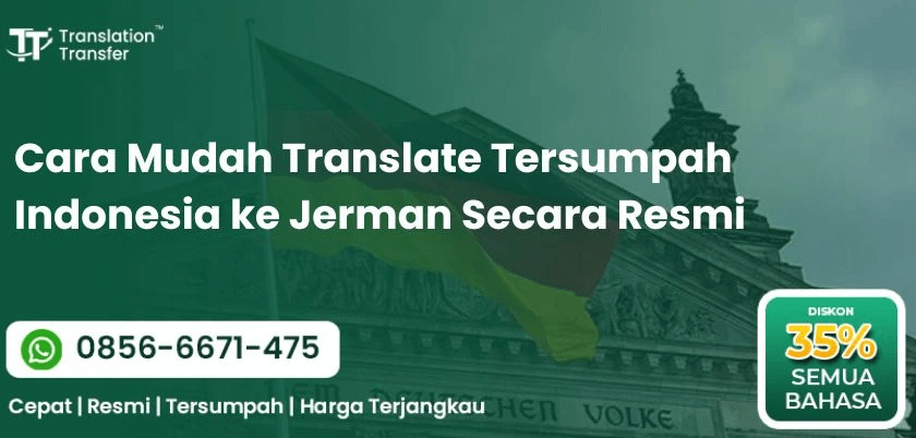 Cara Mudah Translate Tersumpah Indonesia ke Jerman