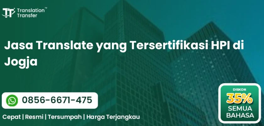 Jasa Translate yang Tersertifikasi HPI di Jogja