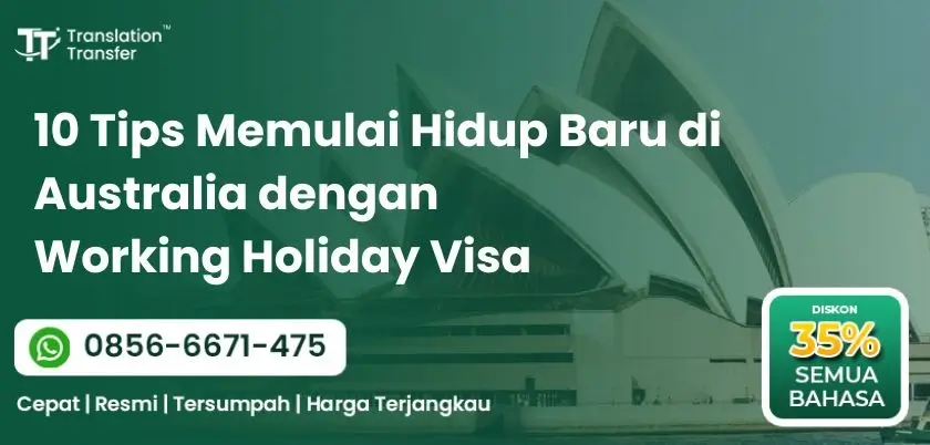 10 Tips Memulai Hidup Baru di Australia dengan Working Holiday Visa