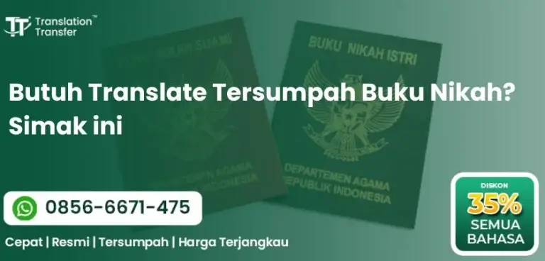 Butuh Translate Tersumpah Buku Nikah? Simak ini