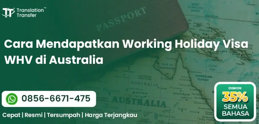 Cara Mendapatkan Working Holiday Visa WHV di Australia