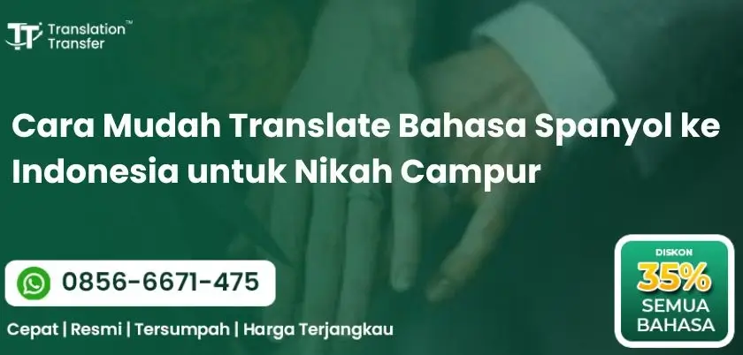 Cara Mudah Translate Bahasa Spanyol ke Indonesia untuk Nikah Campur
