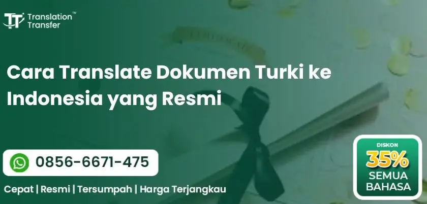 Cara Translate Dokumen Turki ke Indonesia yang Resmi