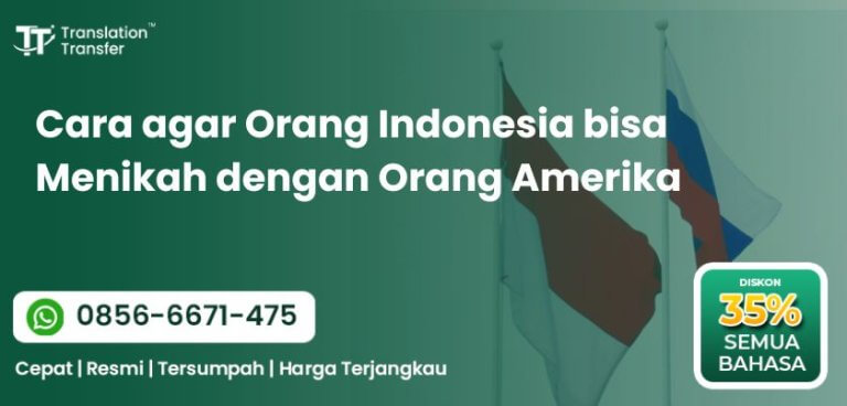 Orang Indonesia bisa Menikah dengan Orang Amerika