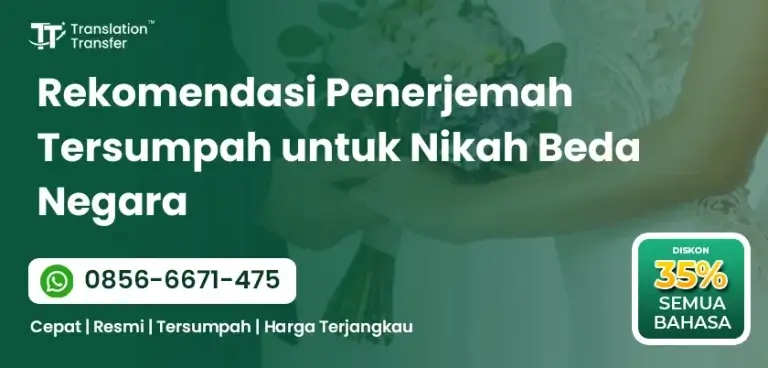 Rekomendasi Penerjemah Tersumpah untuk Nikah Beda Negara