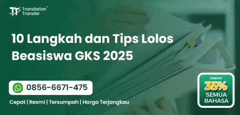 10 Langkah dan Tips Lolos Beasiswa GKS 2025
