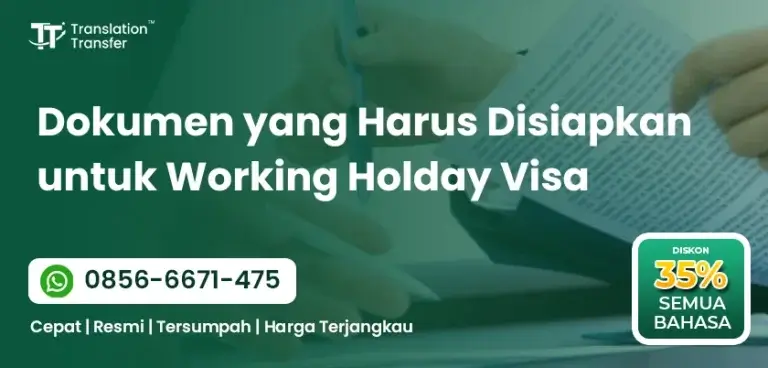 Dokumen yang Harus Disiapkan untuk Working Holiday Visa
