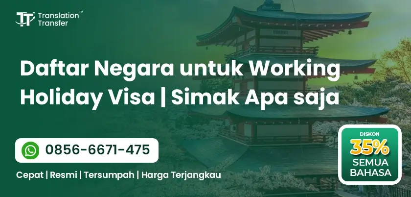 Daftar Negara untuk Working Holiday Visa | Simak Apa saja
