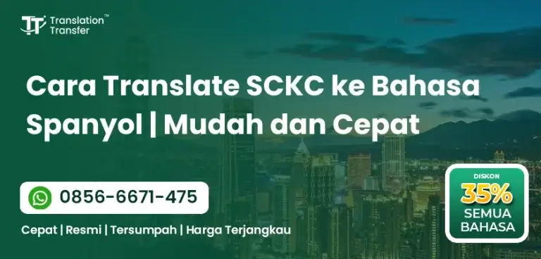 Cara Translate SCKC ke Bahasa Spanyol | Mudah dan Cepat