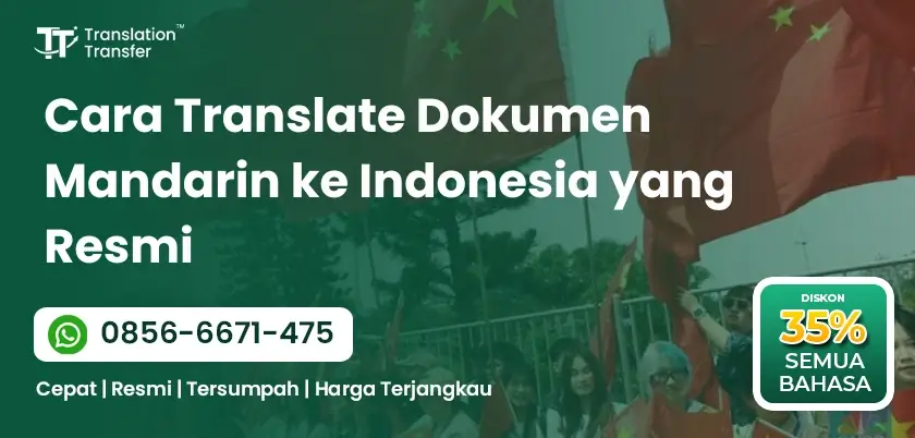 Cara Translate Dokumen Mandarin ke Indonesia yang Resmi
