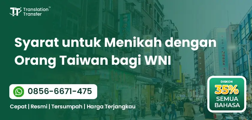 Syarat untuk Menikah dengan Orang Taiwan bagi WNI