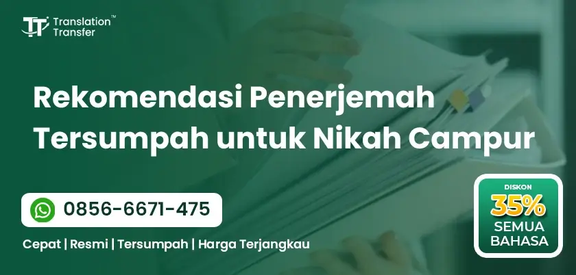Rekomendasi Penerjemah Tersumpah untuk Nikah Campur