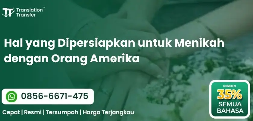 Hal yang Dipersiapkan untuk Menikah dengan Orang Amerika