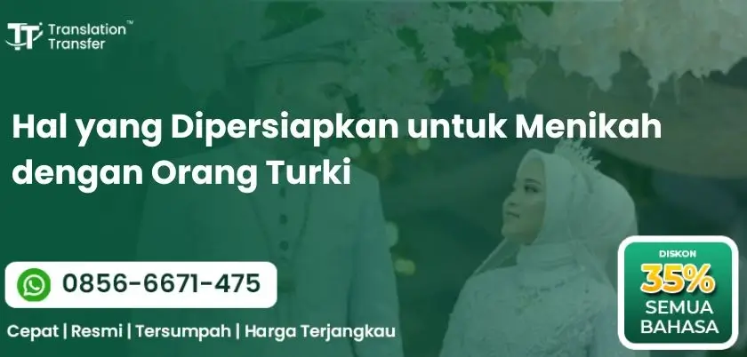 Hal yang Dipersiapkan untuk Menikah dengan Orang Turki
