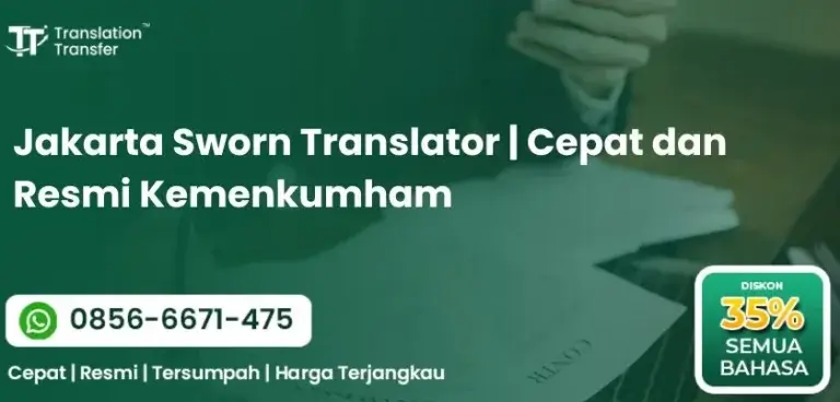 Jakarta Sworn Translator | Cepat dan Resmi Kemenkumham