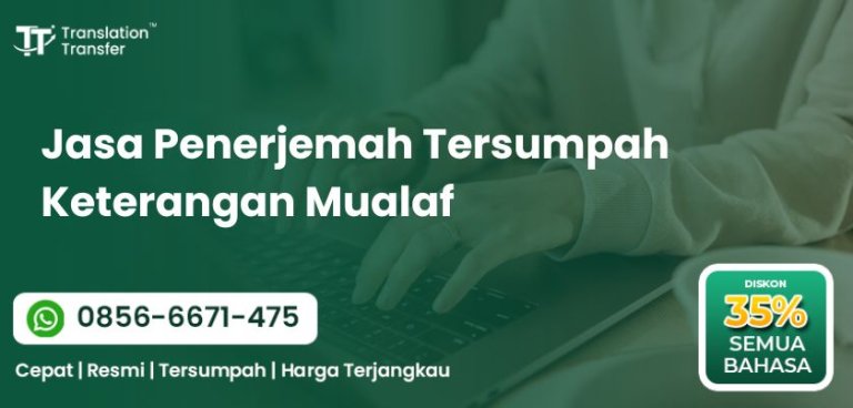 Penerjemah Tersumpah Keterangan Mualaf