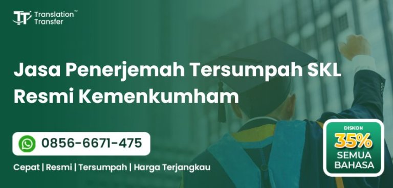 Penerjemah Tersumpah SKL Resmi Kemenkumham