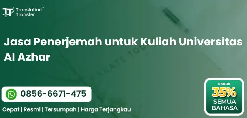 Jasa Penerjemah untuk Kuliah Universitas Al Azhar