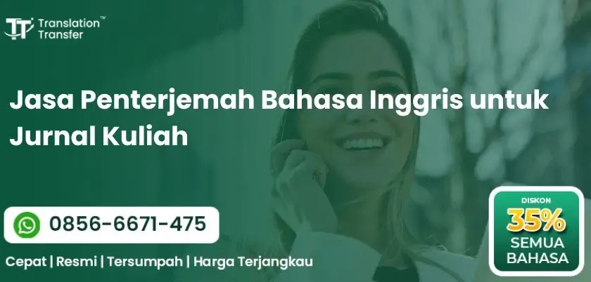 Jasa Penterjemah Tersumpah Bahasa Inggris untuk Kuliah