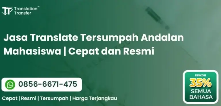 Jasa Translate Tersumpah Andalan Mahasiswa | Cepat dan Resmi